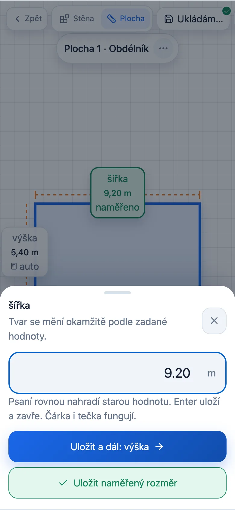 Zadání šířky stěny 9,20 m do kalkulačky plochy fasády
